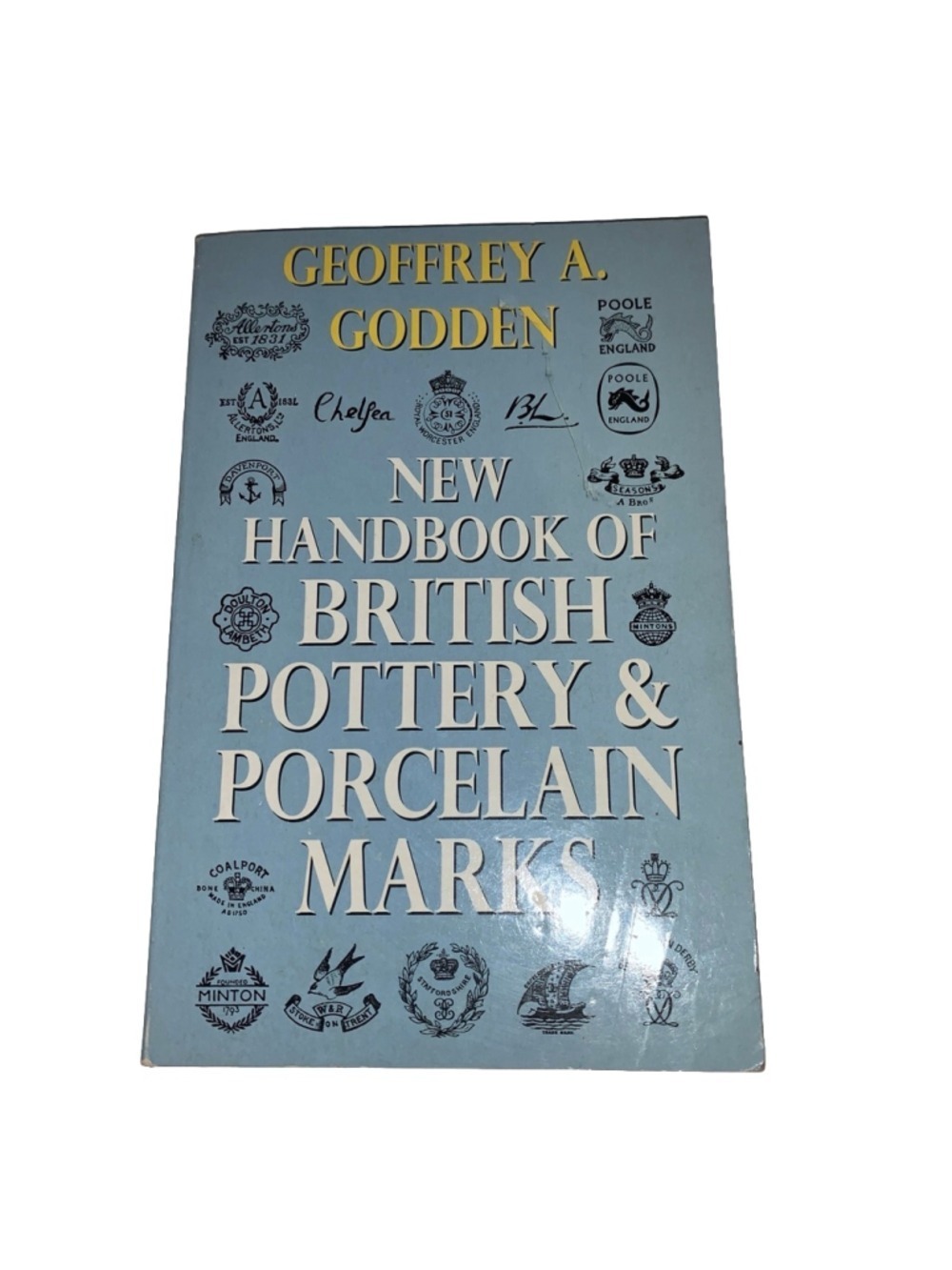 New Handbook of British Pottery & Porcelain Marks Book Blue Yellow